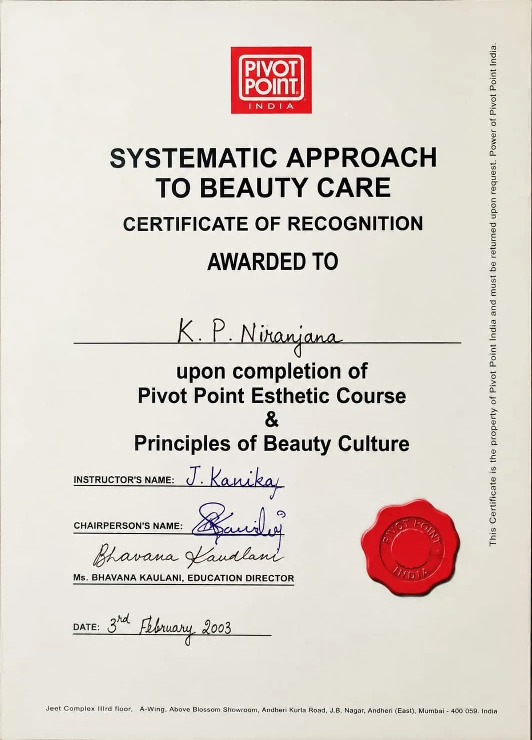 Pivot Point India Systematic Approach to Beauty Care certificate of recognition awarded to K. P. Niranjana, 2003